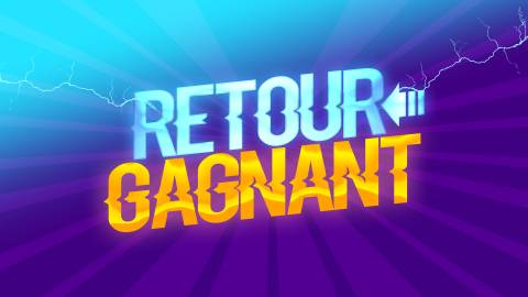 Le retour gagnant !